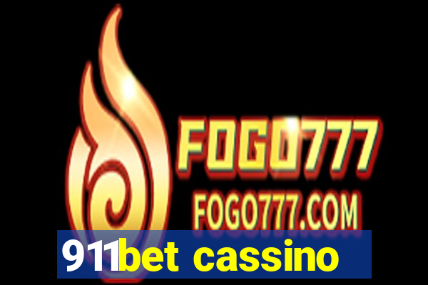 911bet cassino